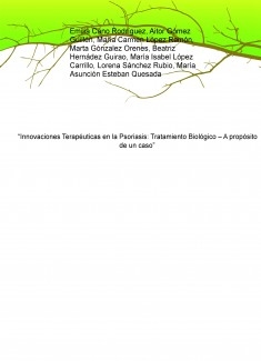 “Innovaciones Terapéuticas en la Psoriasis: Tratamiento Biológico – A propósito de un caso”