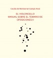 EL VIOLONCELLO: MANUAL SOBRE  EL TEMARIO DE OPOSICIONES II