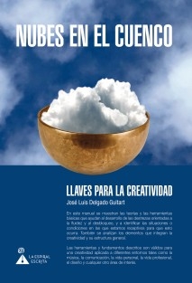 Nubes en el cuenco. Llaves para la creatividad