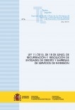 TEXTO LEGAL Nº 6/2015 "LEY 11/2015, DE 18 DE JUNIO, DE RECUPERACIÓN Y RESOLUCIÓN DE ENTIDADES DE CRÉDITO Y EMPRESAS DE SERVICIOS DE INVERSIÓN (Actualización junio 2015)