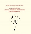 EL VIOLONCELLO: MANUAL SOBRE EL TEMARIO DE OPOSICIONES VIII