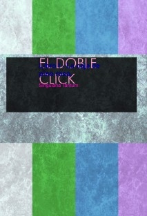 EL DOBLE CLICK Libro I - La caja de pino rosa.