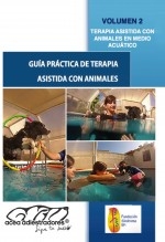 Guía práctica de terapia asistida con animales: Terapia con perros en medio acuático