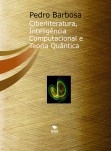 Ciberliteratura, Inteligência Computacional e Teoria Quântica