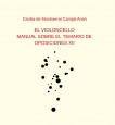 EL VIOLONCELLO: MANUAL SOBRE EL TEMARIO DE OPOSICIONES XII