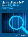 Visión cliente 360º en el Big Data Analytics