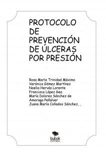 PROTOCOLO DE PREVENCIÓN DE ÚLCERAS POR PRESIÓN