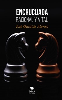 Encrucijada racional y vital