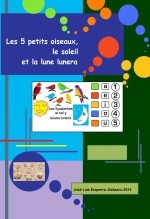 Les 5 petits oiseaux, le soleil et la lune lunera