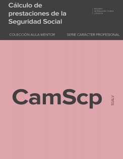 Cálculo de prestaciones de la Seguridad Social