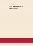 Guía para emigrar a Reino Unido