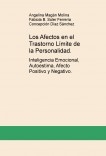 Los Afectos en el Trastorno Límite de la Personalidad. Inteligencia Emocional, Autoestima, Afecto Positivo y Negativo.