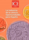 Revista de Economía. Información Comercial española (ICE). Núm. 888                    La industria de la ciencia. Oportunidades para España