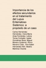 Importancia de los efectos secundarios en el tratamiento del Lupus Eritematoso Sistémico: a propósito de un caso