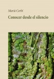 Conocer desde el silencio