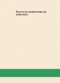 Burnout en profesionales de enfermería.