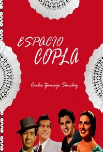 Espacio Copla. Antología de la Copla