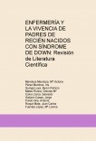 ENFERMERÍA Y LA VIVENCIA DE PADRES DE RECIÉN NACIDOS CON SÍNDROME DE DOWN: Revisión de Literatura Científica
