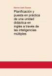 Planificación y puesta en práctica de una unidad didáctica en inglés a través de las inteligencias múltiples