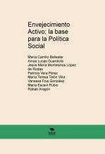 Envejecimiento Activo; la base para la Política Social