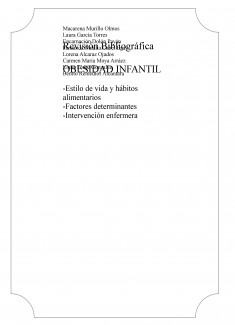 OBESIDAD INFANTIL. Estilo de vida y hábitos alimentarios, factores determinantes, intervención enfermera