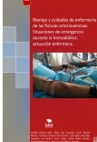 Manejo y cuidados de enfermería de las fístulas arteriovenosas. Situaciones de emergencia durante la hemodiálisis: actuación enfermera.