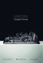 La imágen pública de la ciudad virtual