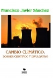 CAMBIO CLIMÁTICO. DOSSIER CIENTÍFICO Y DIVULGATIVO