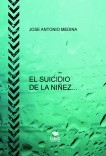 EL SUICIDIO DE LA NIÑEZ