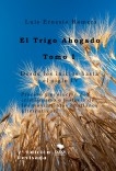 El trigo Ahogado Tomo I