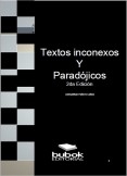 Textos Paradojicos e Inconexos 2da Edicion