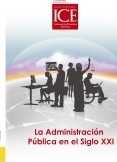 Revista de Economía. Información Comercial Española (ICE). Núm. 891. La administración pública en el siglo XXI