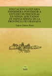 EDUCACIÓN SANITARIA ENFERMERA POSTERIOR A ESTUDIO NUTRICIONAL EN NIÑOS AFECTADOS DE ESPINA BÍFIDA DE LA PROVINCIA DE GRANADA