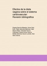 Efectos de la dieta vegana sobre el sistema cardiovascular: Revisión bibliográfica