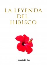 La leyenda del hibisco