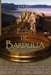 Ecos de Bardulia; El brazalete dorado.