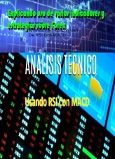 Análisis Técnico Con Uso De RSI Con MACD