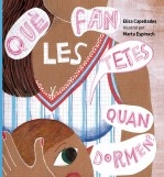 Libro Què fan les tetes quan dormen?, autor Elisa Capellades