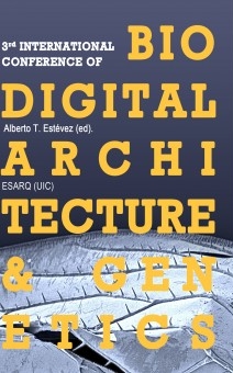 3rd International Conference of Biodigital Architecture and Genetics