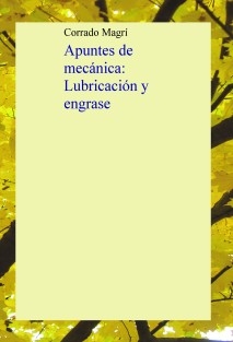 Apuntes de Mecánica: Lubricación y Engrase