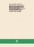 IMPLICACIONES EN LA SALUD DEL USO ALIMENTARIO DEL ACEITE DE PALMA