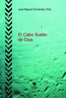 El Cabo Suelto de Dios