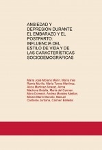 ANSIEDAD Y DEPRESIÓN DURANTE EL EMBARAZO Y EL POSTPARTO: INFLUENCIA DEL ESTILO DE VIDA Y DE LAS CARACTERÍSTICAS SOCIODEMOGRÁFICAS