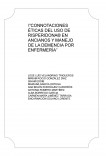 "CONNOTACIONES ÉTICAS DEL USO DE RISPERIDONA® EN ANCIANOS Y MANEJO DE LA DEMENCIA POR ENFERMERÍA”