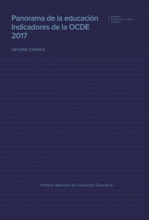 PANORAMA DE LA EDUCACIÓN. INDICADORES DE LA OCDE 2017, INFORME ESPAÑOL