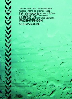 El Liderazgo clínico en pacientes con quemaduras