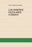 LOS DEBERES ESCOLARES A DEBATE