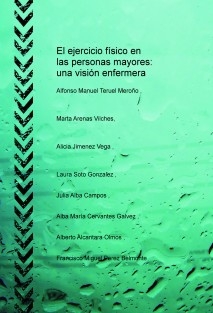 El ejercicio físico en las personas mayores: una visión enfermera