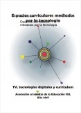 Espacios curriculares mediados por la tecnología