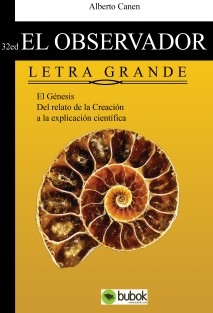 2ed El observador del Génesis. La ciencia detrás del relato de la Creación